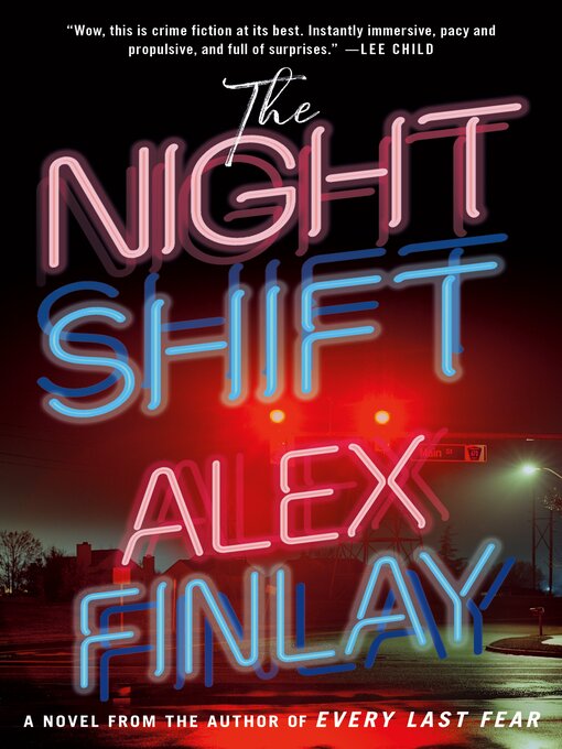 Title details for The Night Shift by Alex Finlay - Wait list